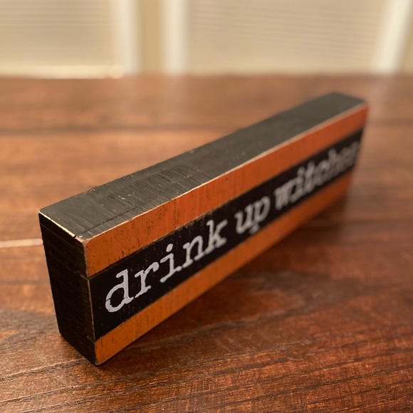 Drink Up Witches Sign, Halloween Wood Sign Primitives By Kathy, Halloween Decor - Picture 9 of 12
